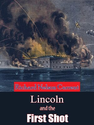cover image of Lincoln and the First Shot